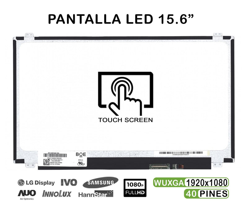 Screen LED 15.6 Touchscreen Laptop NT156FHM-T00 FHD 40 Pines